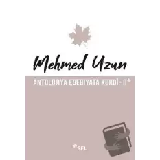 Antolojiya Edebiyata Kurdi - 2