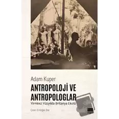Antropoloji ve Antropologlar