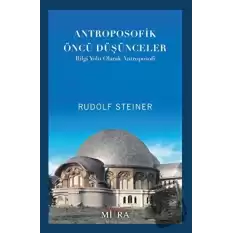 Antroposofik Öncü Düşünceler