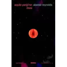 Aquila Yarığının Ötesi & Toplu Öyküler - 2