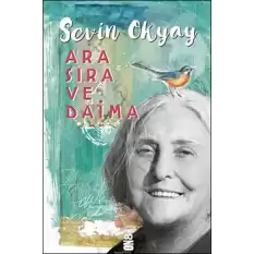 Ara Sıra ve Daima