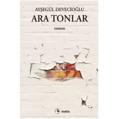 Ara Tonlar