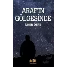 Arafın Gölgesinde