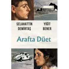 Arafta Düet