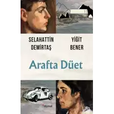 Arafta Düet