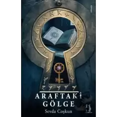 Araftaki Gölge