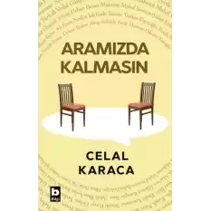 Aramızda Kalmasın