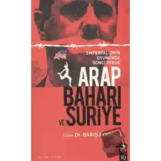 Arap Baharı ve Suriye