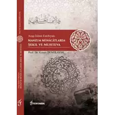 Arap-İslam Edebiyatı Manzum Münacatlarda Şekil ve Muhteva