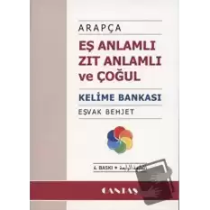 Arapça Eş Anlamlı Zıt Anlamlı ve Çoğul Kelime Bankası (Cep Boy)