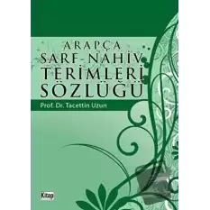 Arapça Sarf - Nahiv Terimleri Sözlüğü