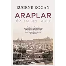 Araplar Bir Halkın Tarihi