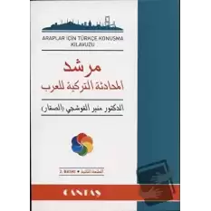 Araplar İçin Türkçe Konuşma Kılavuzu
