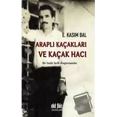 Araplı Kaçakları ve Kaçak Hacı