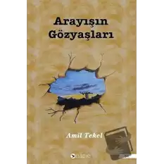 Arayışın Gözyaşları