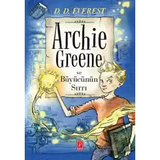 Archie Greene ve Büyücünün Sırrı