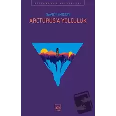 Arcturus’a Yolculuk