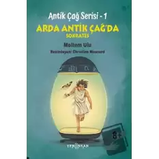 Arda Antik Çağ’da - Sokrates