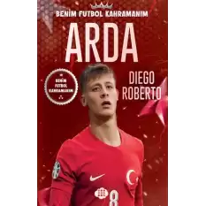 Arda – Benim Futbol Kahramanım