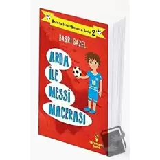 Arda ile Messi Macerası - Arda ile Futbol Macerası Serisi 2