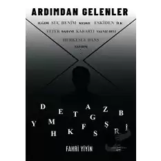 Ardımdan Gelenler