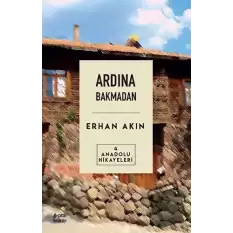 Ardına Bakmadan