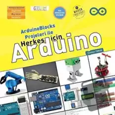 ArduinoBlocks Projeleri İle Herkes İçin Arduino