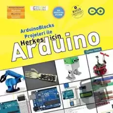 ArduinoBlocks Projeleri İle Herkes İçin Arduino