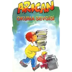 Arıcan Okuma Sevgisi