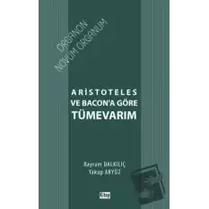 Aristoteles ve Bacon’a Göre Tümevarım