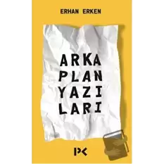 Arka Plan Yazıları