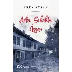 Arka Sokakta İsyan