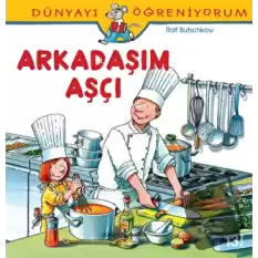 Arkadaşım Aşçı