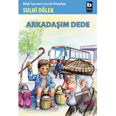 Arkadaşım Dede