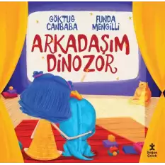 Arkadaşım Dinozor