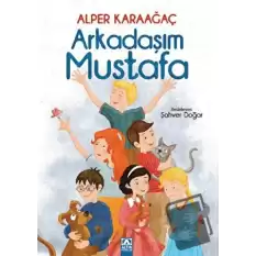 Arkadaşım Mustafa