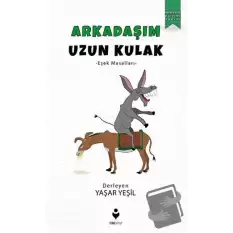 Arkadaşım Uzun Kulak