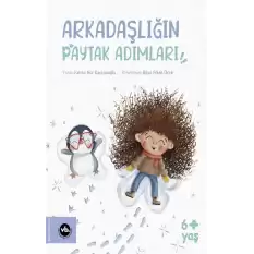 Arkadaşlığın Paytak Adımları