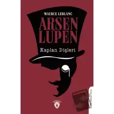 Arsen Lupen Kaplan Dişleri