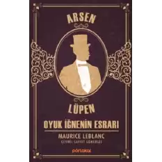 Arsen Lüpen - Oyuk İğnenin Esrar