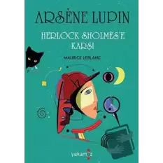 Arsene Lupin - Herlock Sholmese Karşı