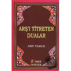 Arş’ı Titreten Dualar - Küçük Boy (Dua-103)