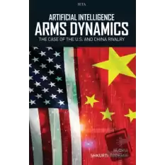 Artificial Intelligence Arms Dynamics