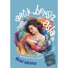 Artık Bensiz Asla