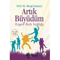 Artık Büyüdüm