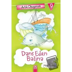 Artık Okuyorum 9: Dans Eden Balina