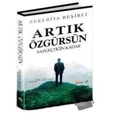 Artık Özgürsün