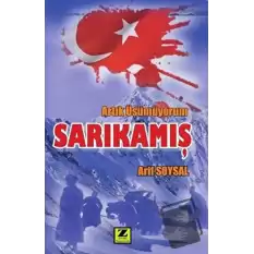 Artık Üşümüyorum Sarıkamış