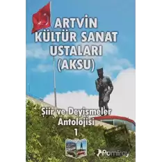 Artvin Kültür Sanat Ustaları (Aksu)