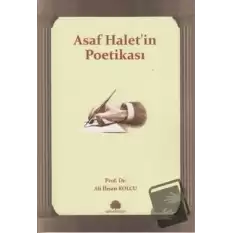 Asaf Halet’in Poetikası